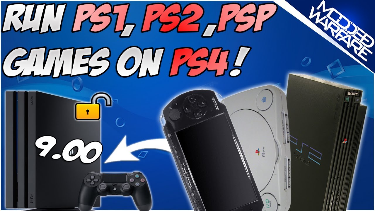  ep 5 how to run ps1 ps2 psp games on a ps4 9 00 or lower yu